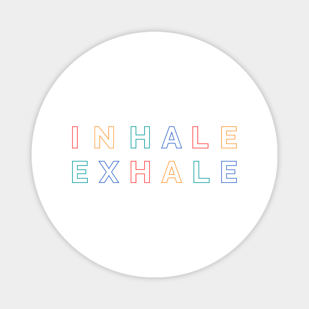 Inhale Exhale, Mindfulness and Meditation Magnet by Positive Lifestyle Online